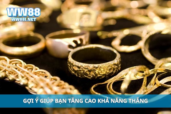 Gợi ý giúp bạn tăng cao khả năng thắng